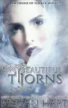 Beautiful Thorns synopsis, comments
