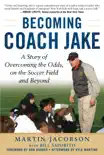 Becoming Coach Jake synopsis, comments