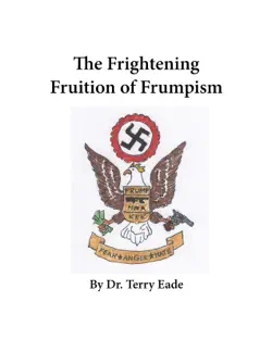 the frightening fruition of frumpism book cover image