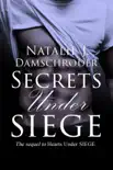 Secrets Under SIEGE synopsis, comments
