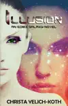 Illusion reviews