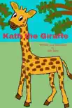 Kath the Giraffe synopsis, comments