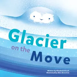 glacier on the move book cover image