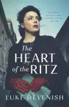 The Heart of the Ritz synopsis, comments