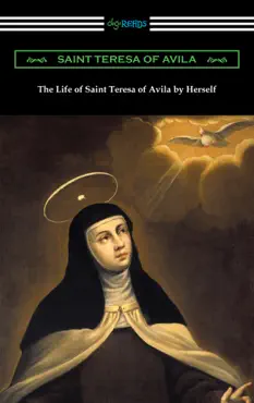 the life of saint teresa of avila by herself book cover image