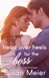 Head Over Heels for the Boss synopsis, comments