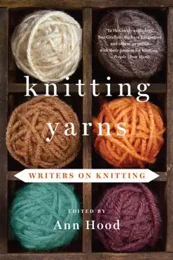 knitting yarns: writers on knitting book cover image
