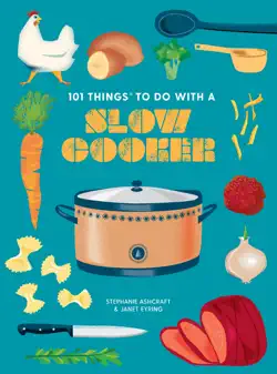 101 things to do with a slow cooker book cover image