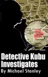 Detective Kubu Investigates synopsis, comments