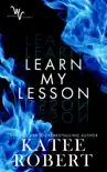 Learn My Lesson book summary, reviews and download