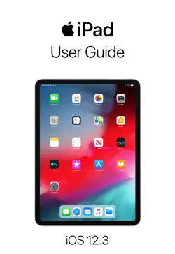 ipad user guide for ios 12.3 book cover image