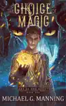The Choice of Magic synopsis, comments