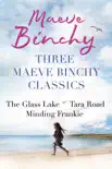 Three Maeve Binchy Classics sinopsis y comentarios