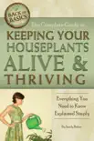 The Complete Guide to Keeping Your Houseplants Alive and Thriving synopsis, comments