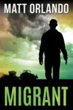 Migrant synopsis, comments