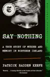 Say Nothing book summary, reviews and download