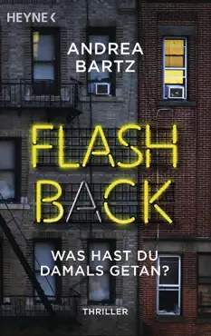 flashback – was hast du damals getan? book cover image
