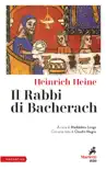 Il Rabbi di Bacherach sinopsis y comentarios