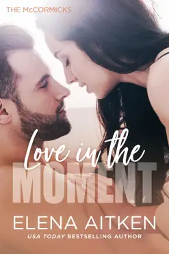 love in the moment book cover image