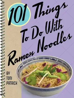 101 things to do with ramen noodles book cover image