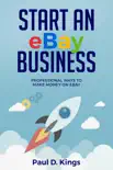 Start an eBay Business synopsis, comments
