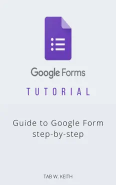 google forms tutorial book cover image