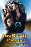 The Reality Plague synopsis, comments