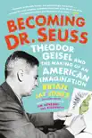 Becoming Dr. Seuss synopsis, comments