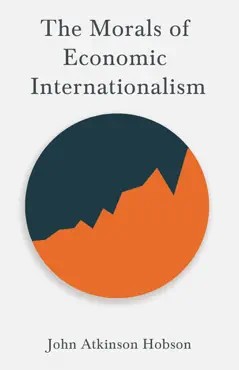 the morals of economic internationalism book cover image