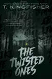 The Twisted Ones synopsis, comments