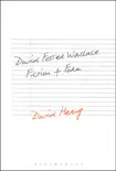 David Foster Wallace: Fiction and Form sinopsis y comentarios