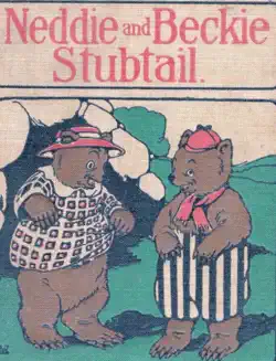 neddie and beckie stubtail. two nice bears book cover image