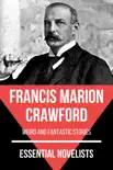 Essential Novelists - Francis Marion Crawford synopsis, comments