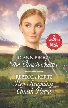 the amish suitor and her forgiving amish heart book cover image