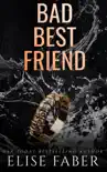 Bad Best Friend synopsis, comments