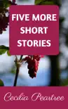 Five More Short Stories synopsis, comments