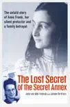 The Last Secret of the Secret Annex sinopsis y comentarios