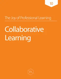 the joy of professional learning - collaborative learning book cover image