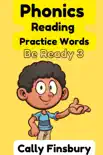 Phonics Reading Practice Words Be Ready 3 reviews