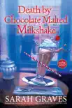 Death by Chocolate Malted Milkshake synopsis, comments