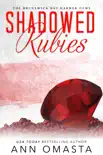 Shadowed Rubies synopsis, comments