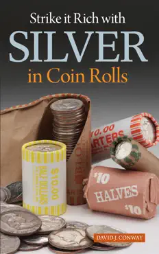 strike it rich with silver in coin rolls book cover image