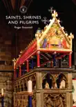 Saints, Shrines and Pilgrims synopsis, comments