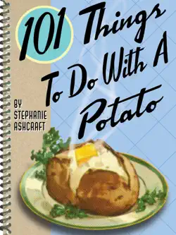 101 things to do with a potato book cover image