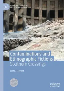 contaminations and ethnographic fictions imagen de la portada del libro