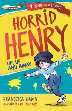 horrid henry: up, up and away imagen de la portada del libro