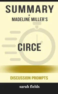 summary of circe by madeline miller (discussion prompts) book cover image