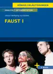 Faust I von Johann Wolfgang von Goethe - Textanalyse und Interpretation synopsis, comments