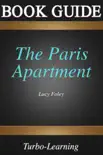 Lucy Foley The Paris Apartment synopsis, comments