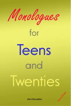 monologues for teens and twenties (2nd edition) book cover image